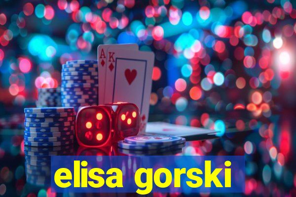 elisa gorski
