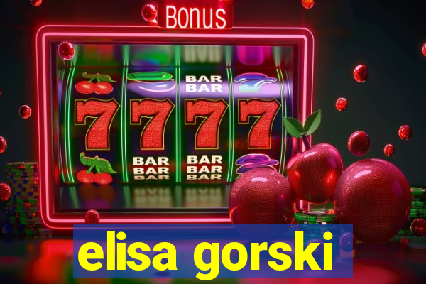 elisa gorski
