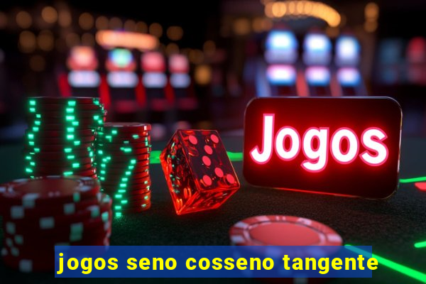 jogos seno cosseno tangente