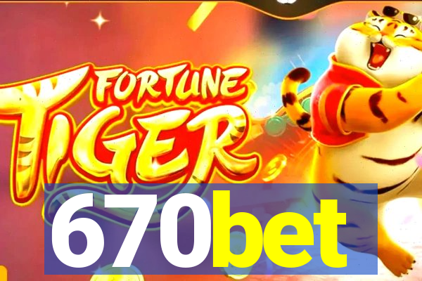 670bet