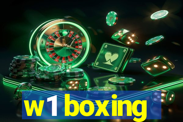 w1 boxing