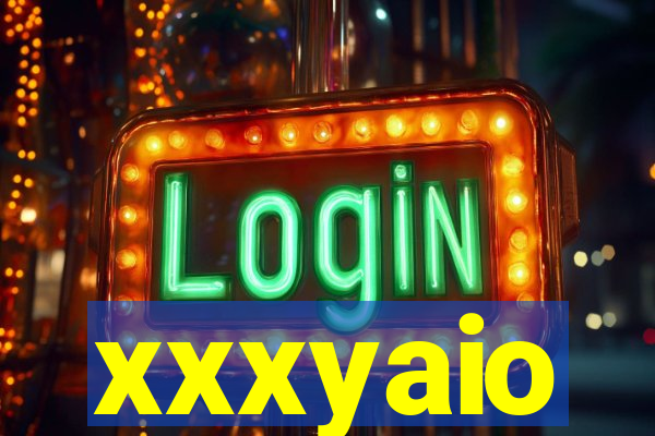 xxxyaio