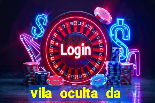 vila oculta da folha telegram