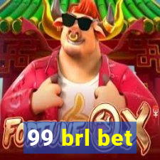 99 brl bet
