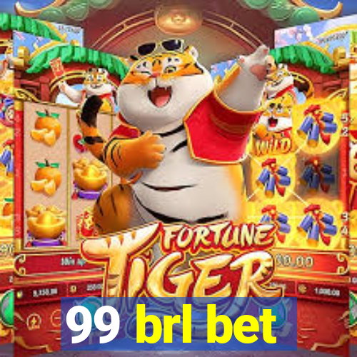 99 brl bet