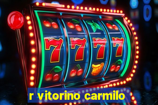 r vitorino carmilo