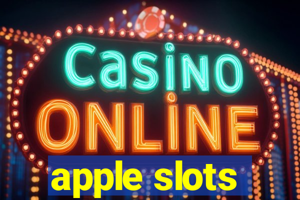 apple slots