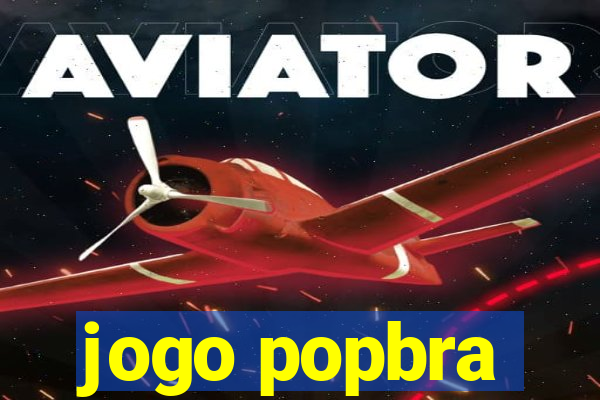 jogo popbra