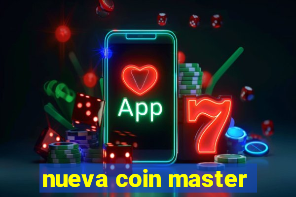 nueva coin master