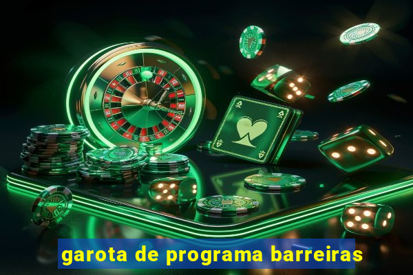 garota de programa barreiras