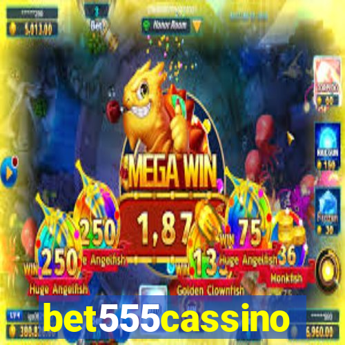 bet555cassino
