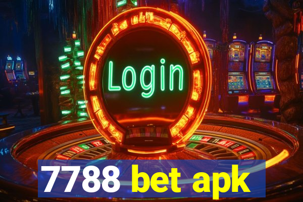 7788 bet apk