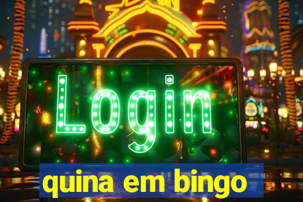 quina em bingo