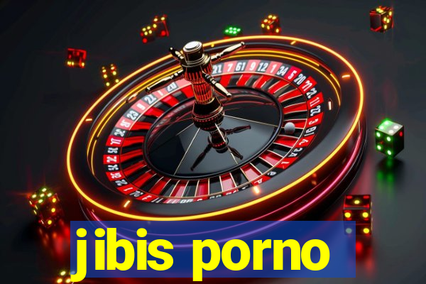 jibis porno