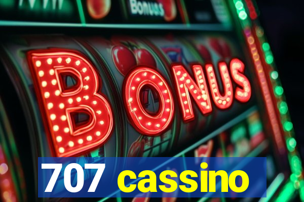 707 cassino