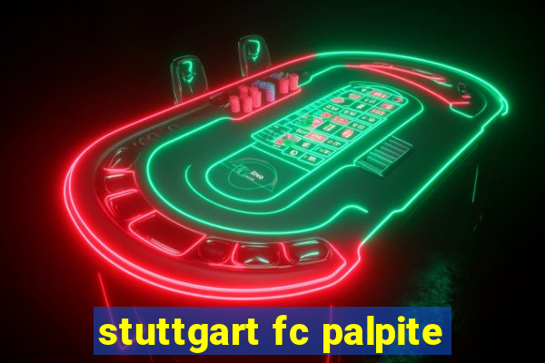 stuttgart fc palpite