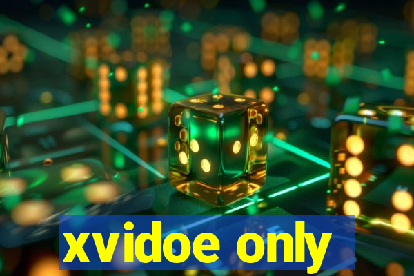 xvidoe only