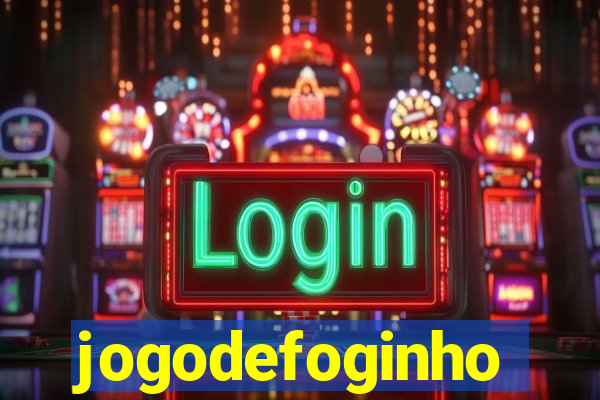 jogodefoginho