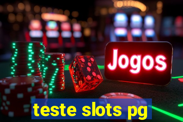 teste slots pg