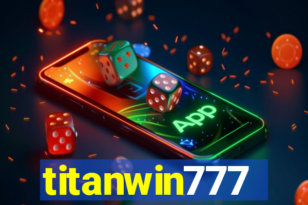 titanwin777
