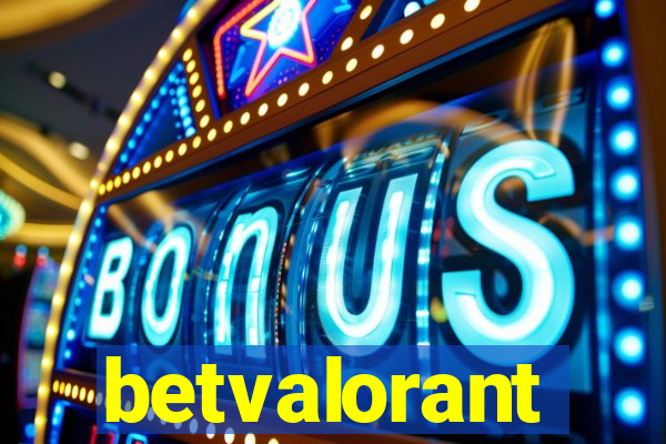 betvalorant