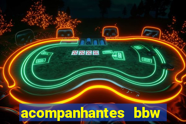 acompanhantes bbw porto alegre