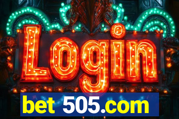 bet 505.com