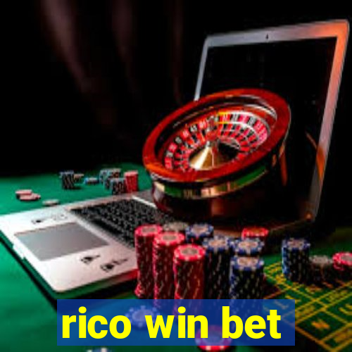 rico win bet