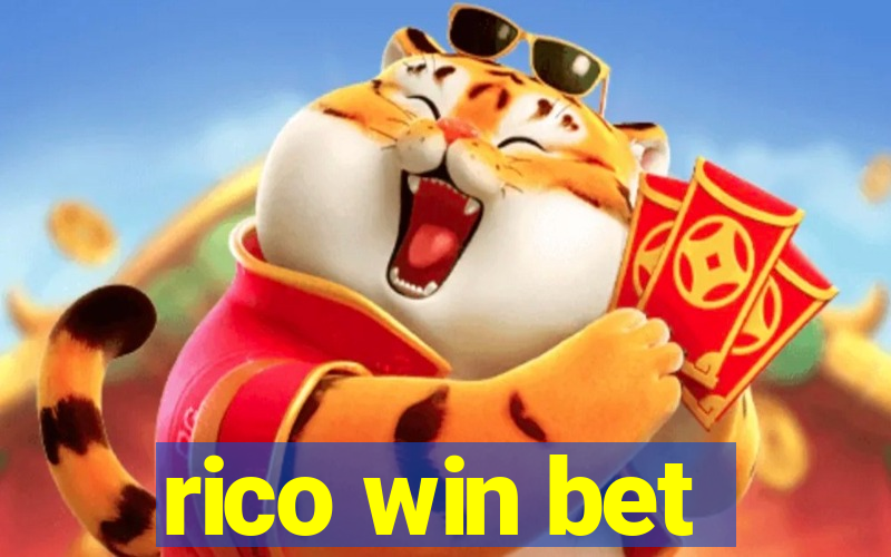 rico win bet
