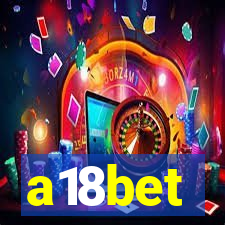 a18bet