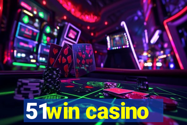 51win casino