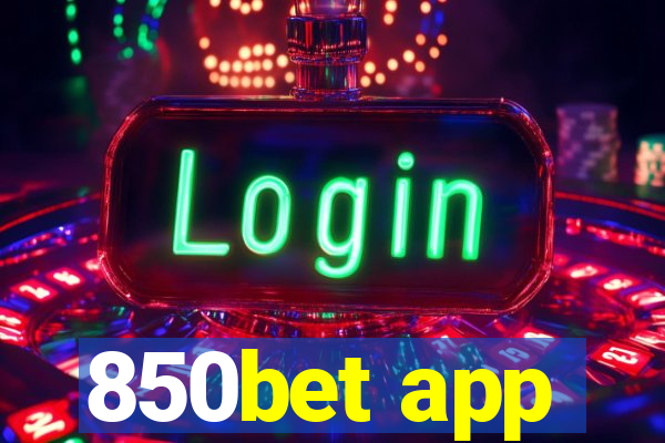 850bet app