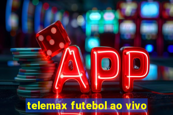 telemax futebol ao vivo