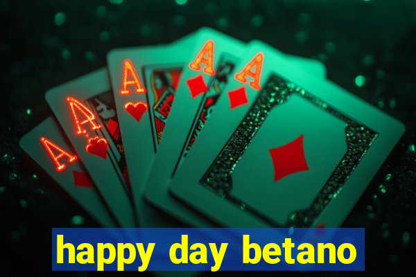 happy day betano