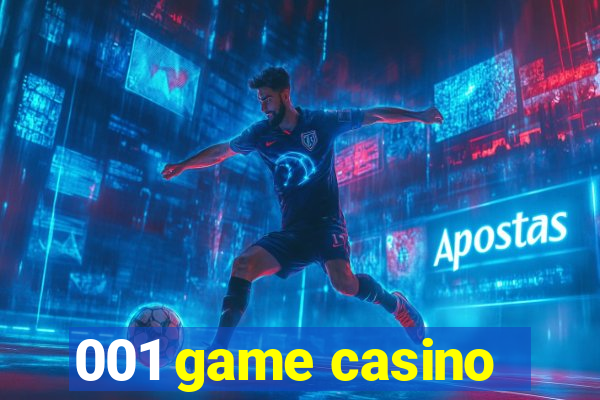 001 game casino