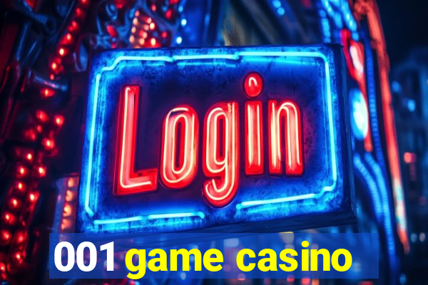 001 game casino