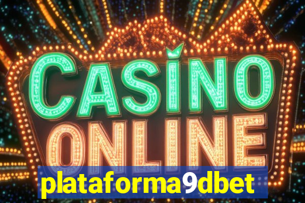 plataforma9dbet