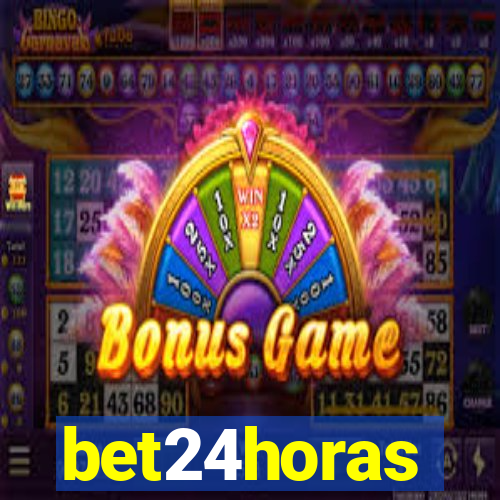bet24horas