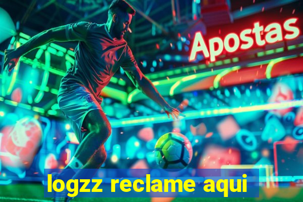 logzz reclame aqui
