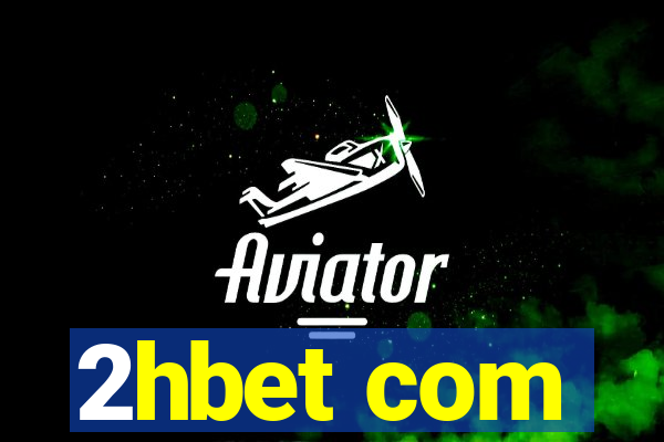 2hbet com
