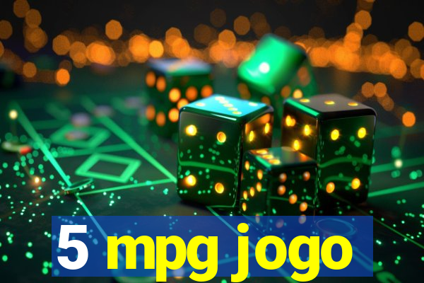 5 mpg jogo