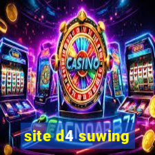 site d4 suwing