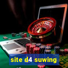 site d4 suwing