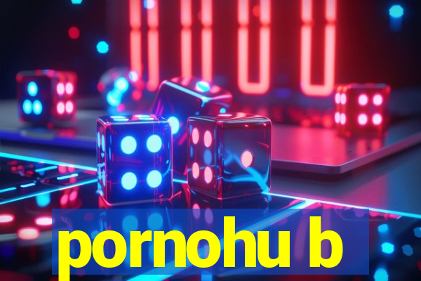 pornohu b