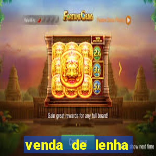 venda de lenha perto de mim