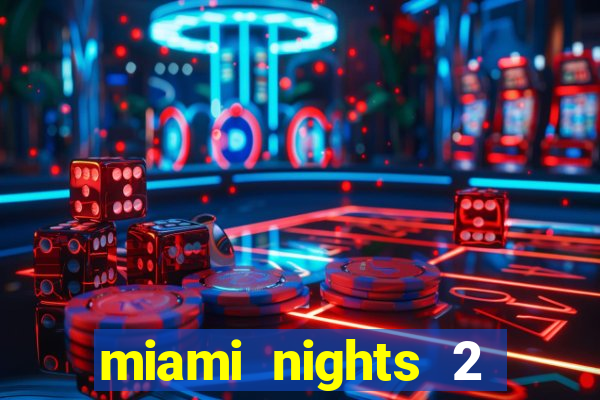 miami nights 2 java pt-br 320x240