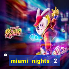 miami nights 2 java pt-br 320x240