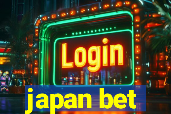 japan bet