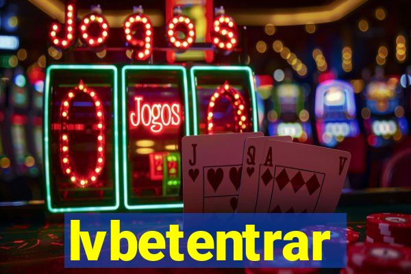 lvbetentrar