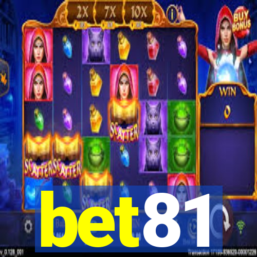 bet81